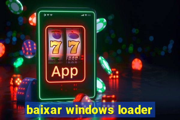 baixar windows loader